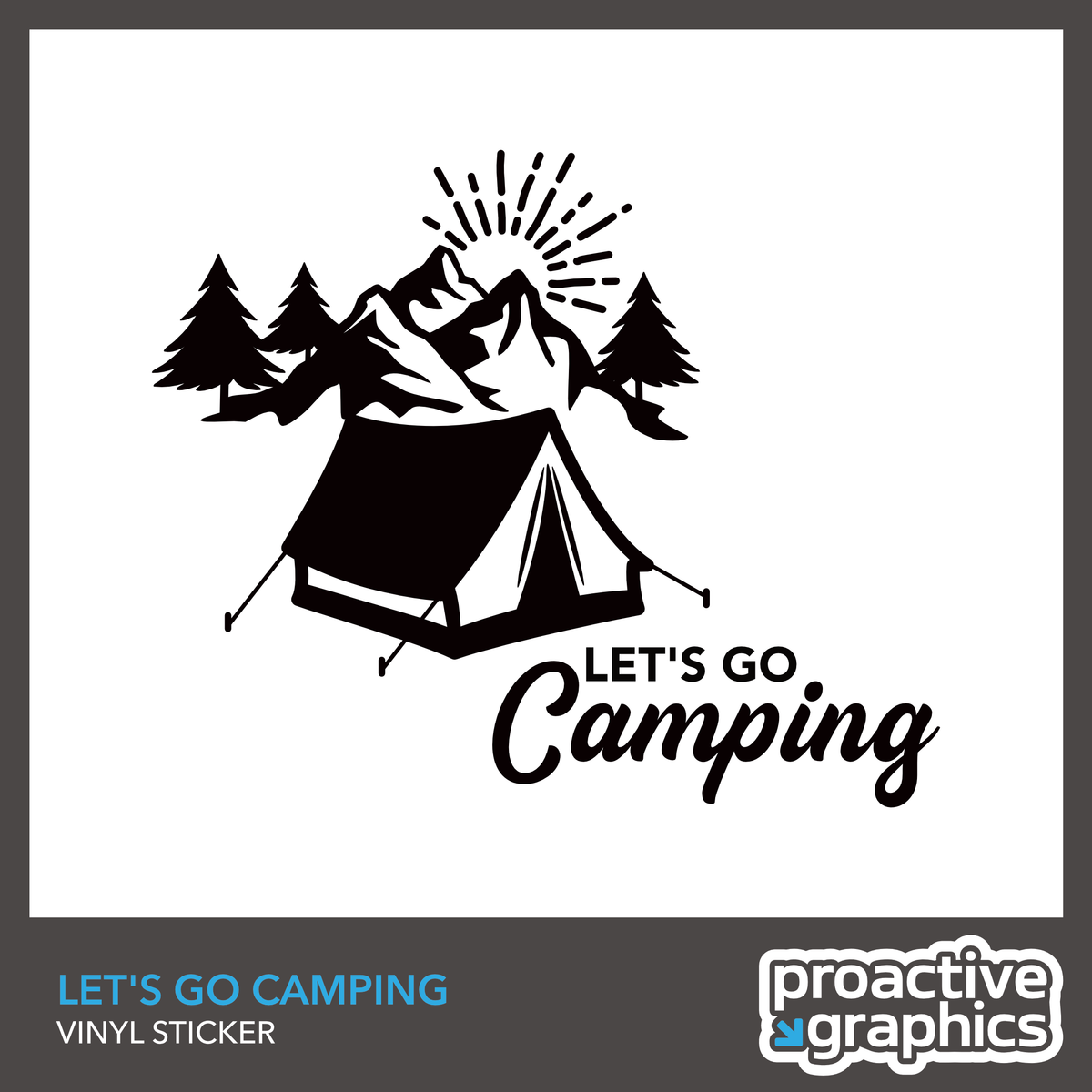 Camping - Let's Go Camping! - Vinyl Sticker