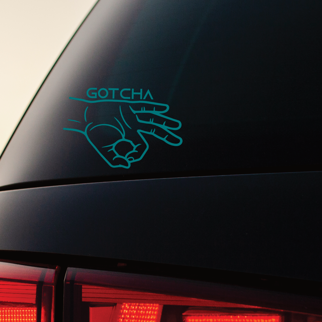 Gotcha - Vinyl Sticker